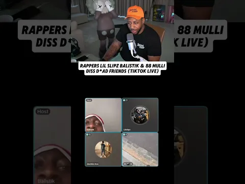 Rappers Lil Slipz Balistik & 88 Mulli Diss D*ad Friends (TikTok Live)