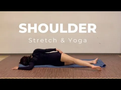 Shoulder Stretch & Yoga(7min)_肩・腰回りのストレッチ